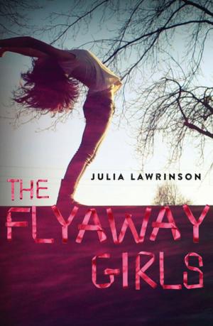 Book cover of The Flyaway Girls