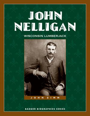 Cover of the book John Nelligan by Geri Schrab, Robert F. Boszhardt