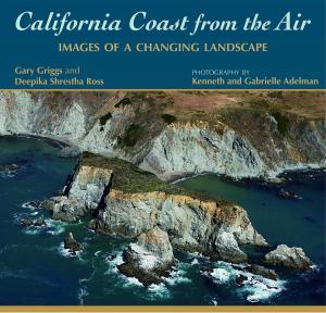 Cover of the book California Coast from the Air by Joanne S. Liu