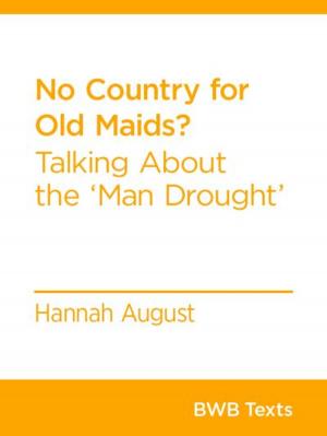 Cover of the book No Country for Old Maids? by Martin Edmond