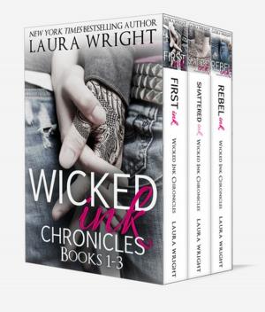 Cover of the book Wicked Ink Chronicles Box Set (Books 1-3) by Laura Wright and Alexandra Ivy