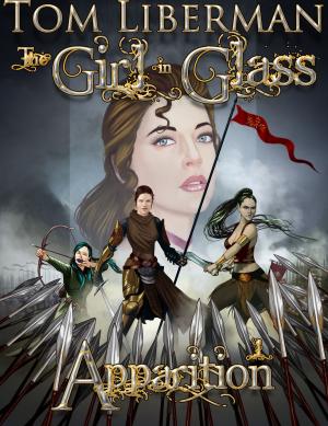 bigCover of the book The Girl in Glass I: Apparition by 