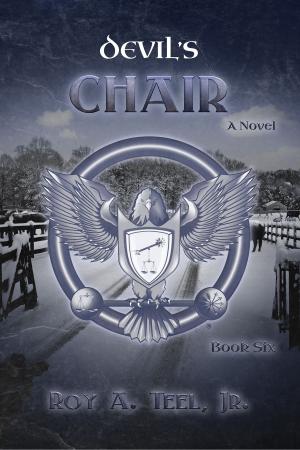 Cover of the book Devil's Chair: The Iron Eagel Series Book Six by Roger Busby