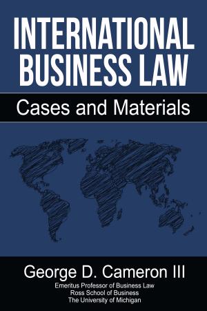 Cover of International Business Law: Cases and Materials