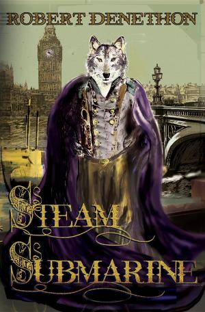 Cover of the book Steam Submarine by Scotty Snow