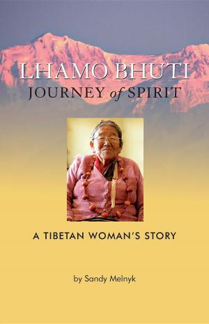 Cover of the book Lhamo Bhuti: A Spiritual Journey by Luna Sidana