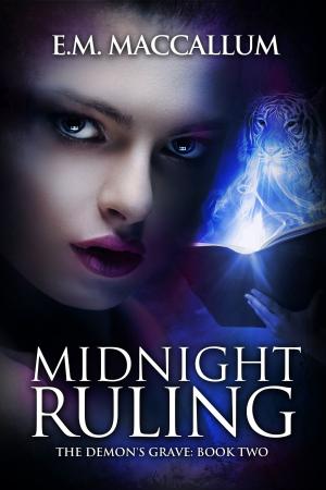 Cover of the book Midnight Ruling (Book #2 of The Demon's Grave) by Kimberly Kinrade