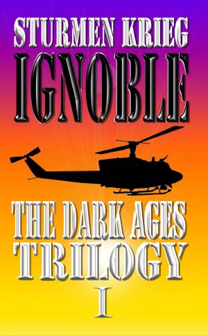 Cover of The Dark Ages Trilogy by Sturmen Krieg, Strategic Inroads