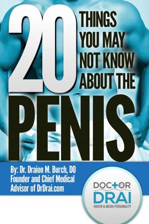 Cover of the book 20 Things You May Not Know About the Penis by Robin Austin Reed