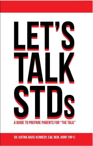 Cover of the book Let's Talk STDs by Gayle Siebert