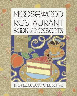 Cover of Moosewood Restaurant Book of Desserts