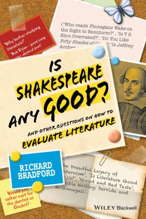Cover of the book Is Shakespeare any Good? by Claudia Zeisberger, Michael Prahl, Bowen White