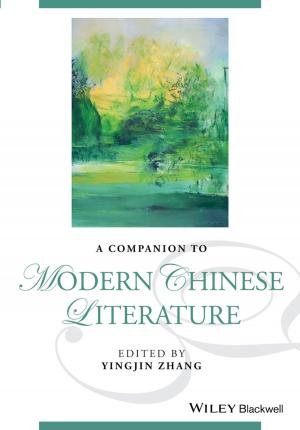 Cover of the book A Companion to Modern Chinese Literature by Martin Dempster, Donncha Hanna