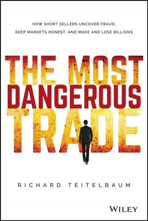Cover of the book The Most Dangerous Trade by Erica Olsen