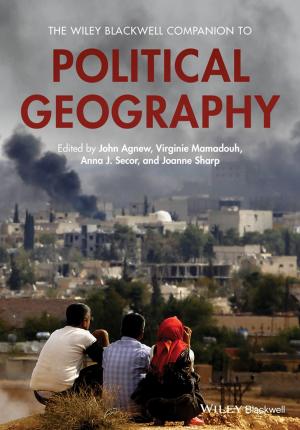 Cover of the book The Wiley Blackwell Companion to Political Geography by 
