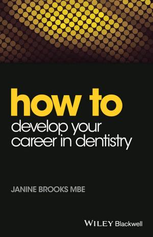 Cover of the book How to Develop Your Career in Dentistry by Paulraj Ponniah