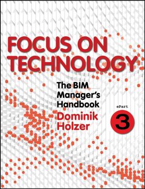 bigCover of the book The BIM Manager's Handbook, Part 3 by 