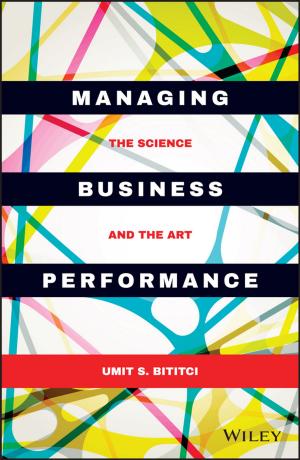Cover of the book Managing Business Performance by Ger Snijkers, Gustav Haraldsen, Jacqui Jones, Diane Willimack