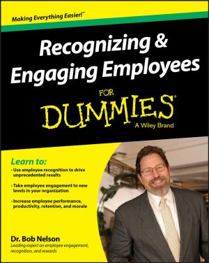 Book cover of Recognizing and Engaging Employees For Dummies