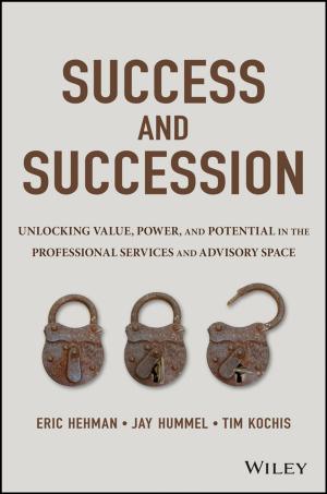 Cover of the book Success and Succession by Fred Vettese, Bill Morneau