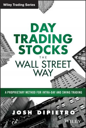 Cover of the book Day Trading Stocks the Wall Street Way by Andre Miller
