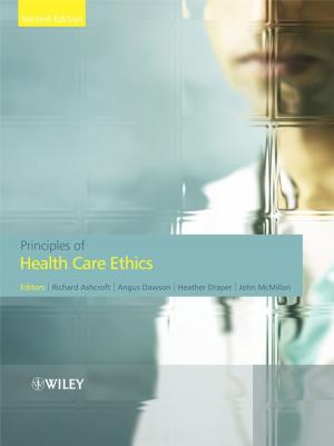 Cover of the book Principles of Health Care Ethics by Chantal Howell Carey, Bill Carey