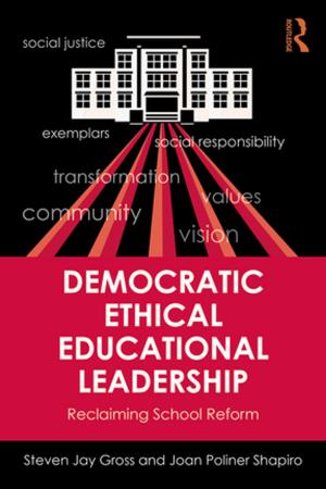 Cover of the book Democratic Ethical Educational Leadership by Martin Kellman, Rosanne Tackaberry