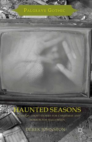 Cover of the book Haunted Seasons by Brita Ytre-Arne, Kari Jegerstedt
