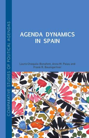 Cover of the book Agenda Dynamics in Spain by K. Rennie