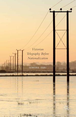 Cover of the book Victorian Telegraphy Before Nationalization by A. Ng, John Liu