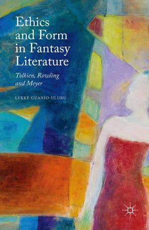 Cover of the book Ethics and Form in Fantasy Literature by M. Foucault