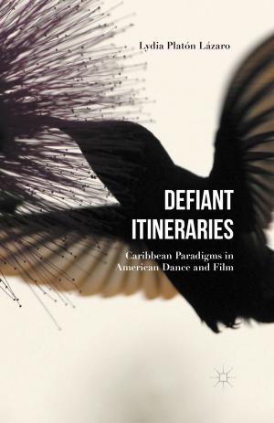 Cover of the book Defiant Itineraries by 