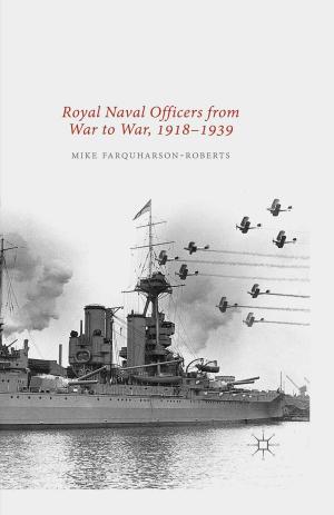 Book cover of Royal Naval Officers from War to War, 1918-1939