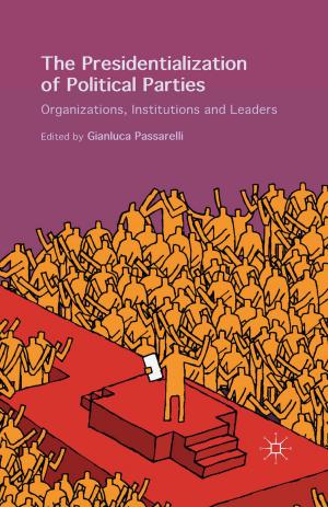 Cover of the book The Presidentialization of Political Parties by 