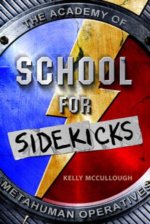 Cover of the book School for Sidekicks by Kate Evangelista