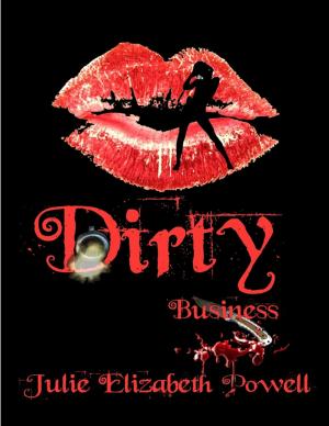 Cover of the book Dirty Business by Tina Wainscott, Jaime Rush