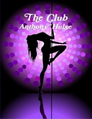 Cover of the book The Club by GLENN P CLINGER III