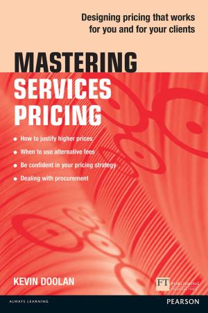 Cover of the book Mastering Services Pricing by Neil Taylor
