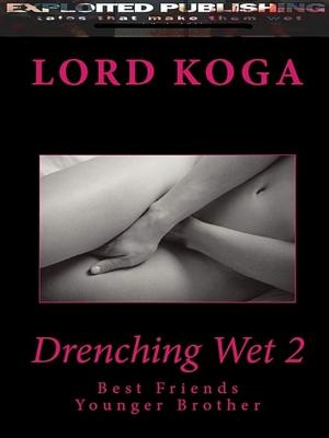 Book cover of Drenching Wet 2: