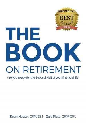 Cover of the book The Book on Retirement by Michael J. Harvey, Karen R. Mertes