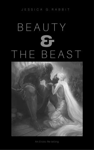 Cover of the book Beauty & The Beast (An Erotic Re-telling) by Elisa Mazzarri