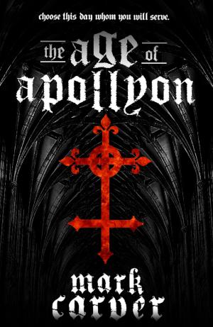 Cover of the book The Age of Apollyon (The Age of Apollyon Trilogy Book 1) by Lissa Dobbs