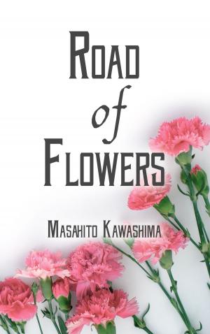 Cover of the book Road of Flowers by Gayle McCain