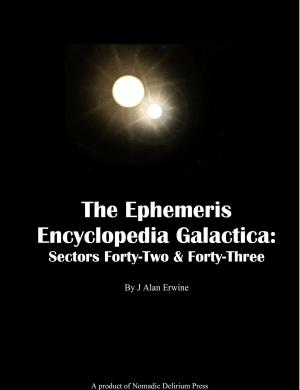 Book cover of The Ephemeris Encyclopedia Galactica Sectors Forty-Two & Forty-Three