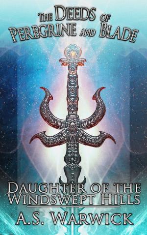 Cover of the book Daughter of the Windswept Hills by Stephen Parato