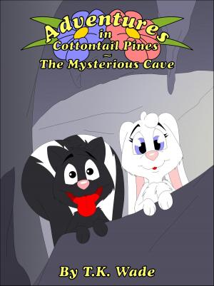 Book cover of Adventures in Cottontail Pines: The Mysterious Cave