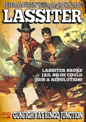 Cover of the book Lassiter 4: Gunfight at Ringo Junction by David Robbins