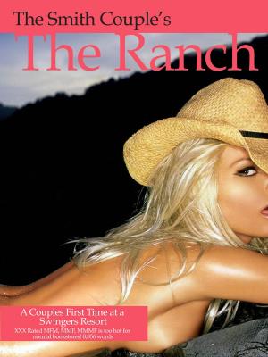 Book cover of The Ranch: A Couple's First Time Swinging
