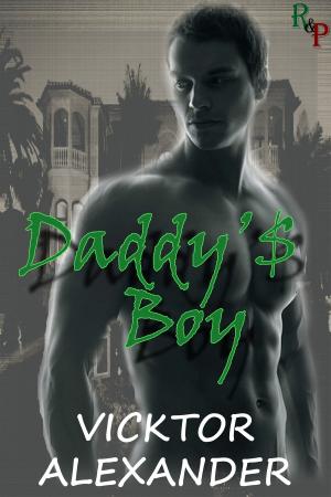 Cover of the book Daddy's Boy by Vicktor Alexander