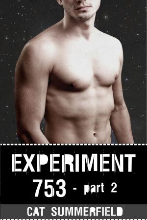 bigCover of the book Experiment 753: Part 2 by 